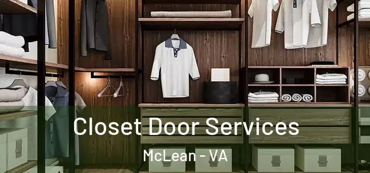  Closet Door Services McLean - VA