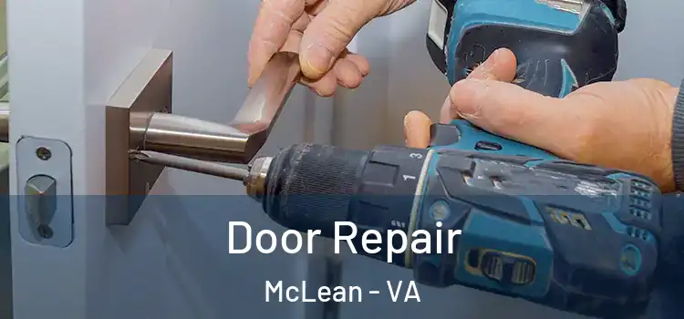 Door Repair McLean - VA
