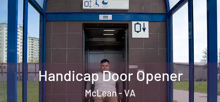 Handicap Door Opener McLean - VA