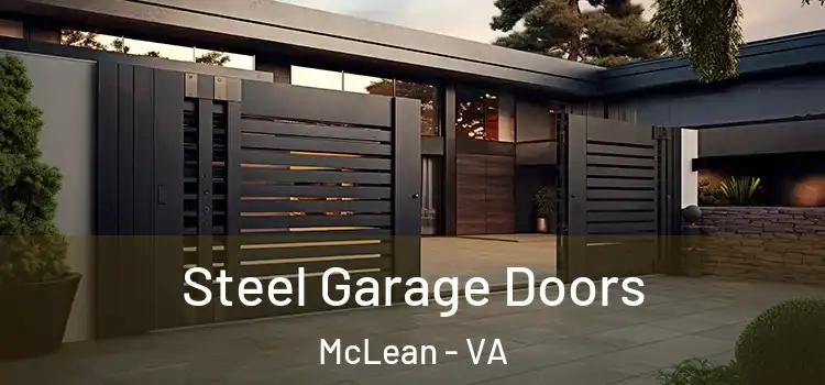 Steel Garage Doors McLean - VA